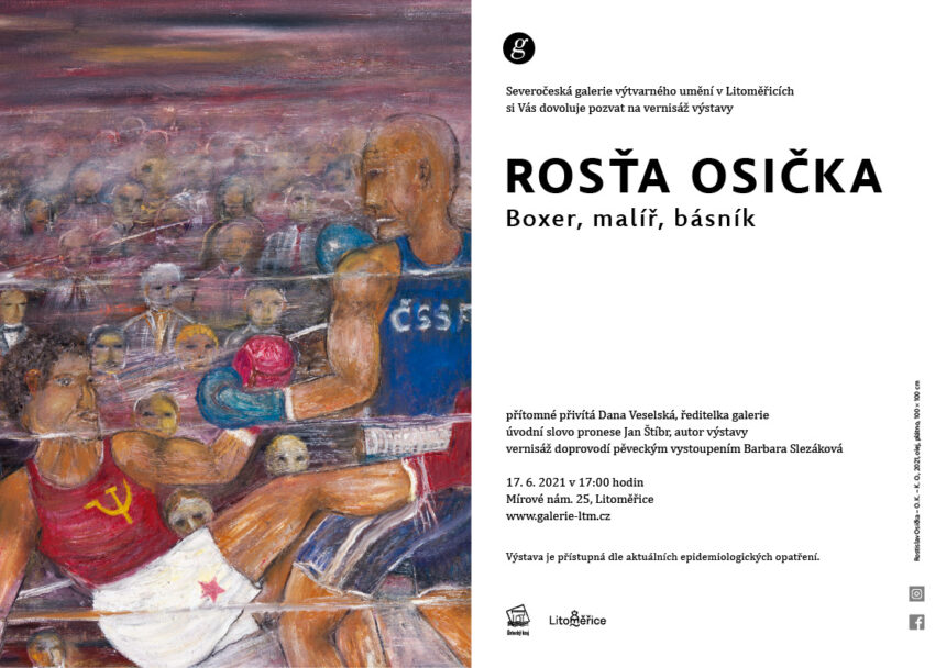Tisková zpráva – vernisáž výstavy Rosťa Osička – boxer, malíř, básník