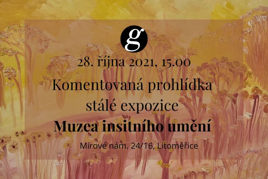 20211028_insito (2480 x 2057) Komentovaná prohlídka Muzea insitního umění