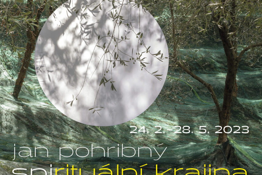 Nová výstava Jan Pohribný. Spi-rituální krajina