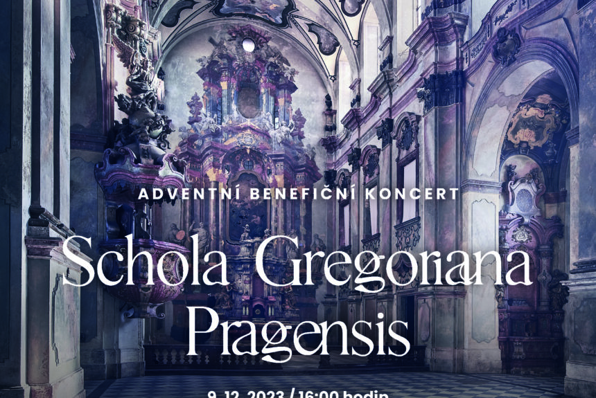 V sobotu 9. 12. – Adventní benefiční koncert Schola Gregoriana Pragensis v kostele Zvěstování Panny Marie