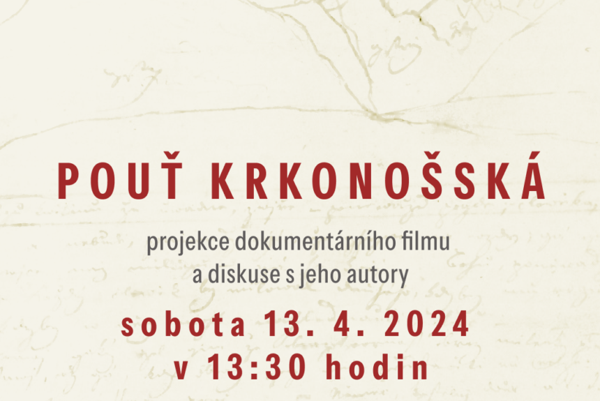 Pouť krkonošská. Velké máchovské putování Projekce filmu Pouť krkonošská: Velké máchovské putování