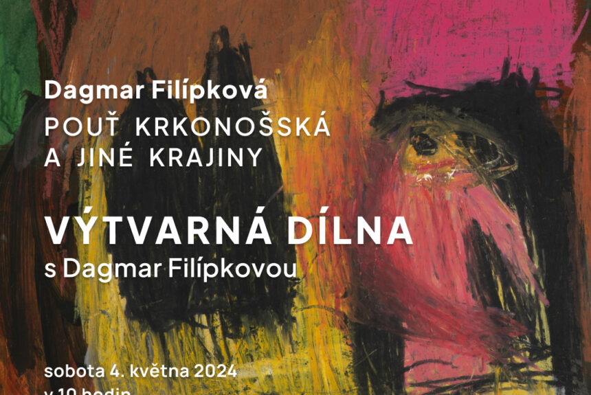 Filípková Výtvarná dílna s Dagmar Filípkovou