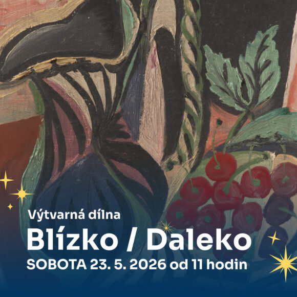 Litoměřická muzejní noc – Blízko / Daleko: výtvarná dílna