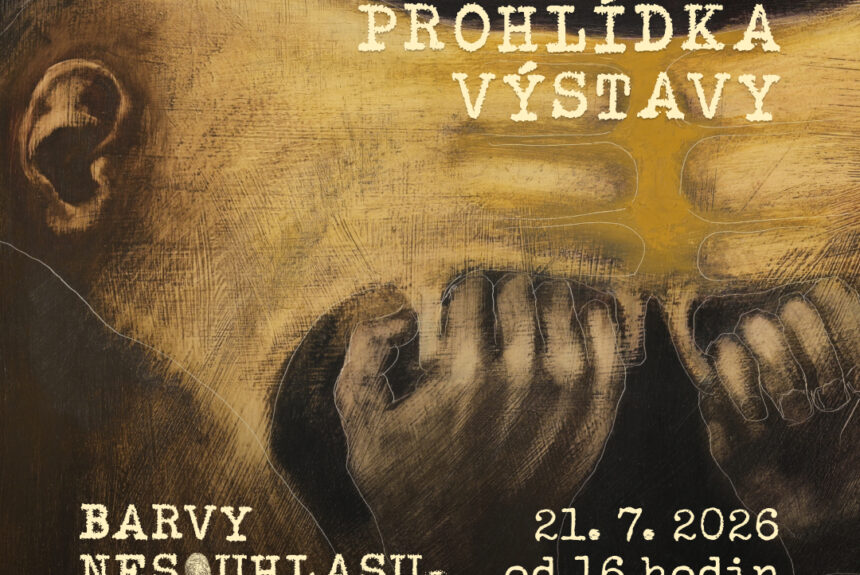 Komentovaná prohlídka výstavy Barvy nesouhlasu – 21. 7. 2026